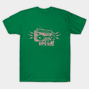 This is Radio Gunk T-Shirt